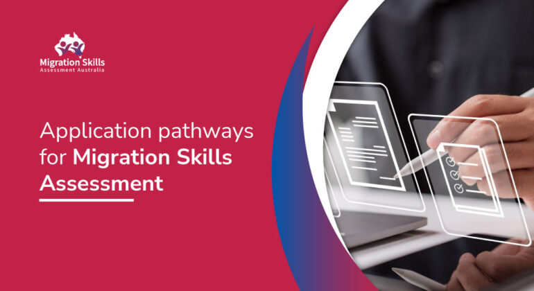 Application Pathways for Migration Skills Assessment