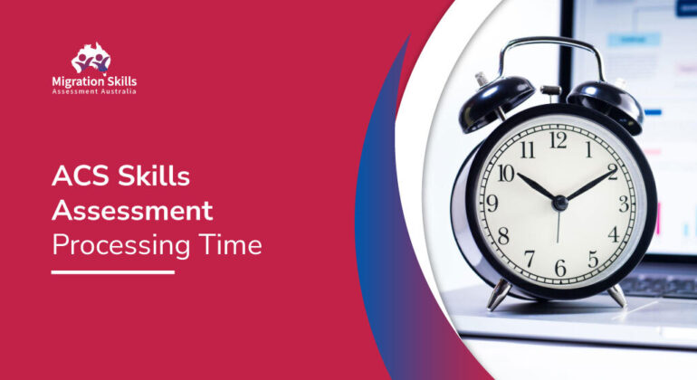 ACS Skills Assessment Processing Time
