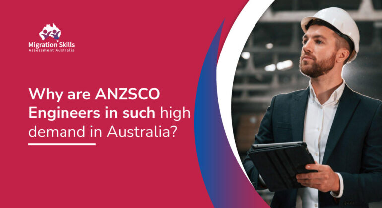 Why are ANZSCO Engineers in such high demand in Australia?