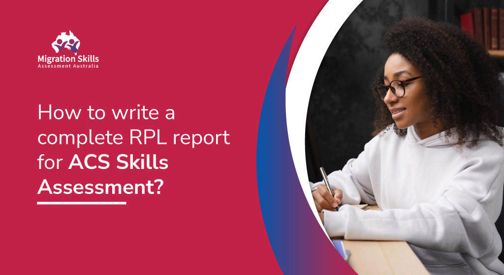 How To Write A Complete Rpl Report For Acs Skills Assessment