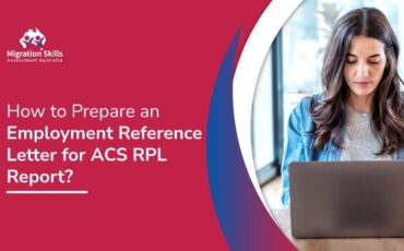 How to prepare an Employment Reference Letter for the ACS RPL Report?