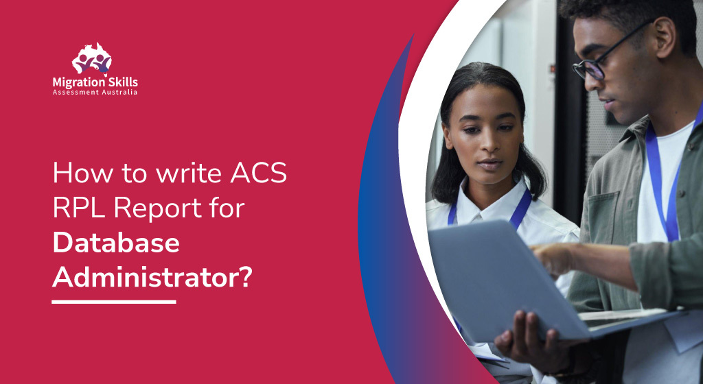 How to write an ACS RPL Report for Database Administrator?