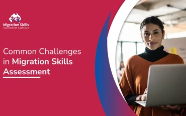 Common Challenges in Migration Skills Assessment