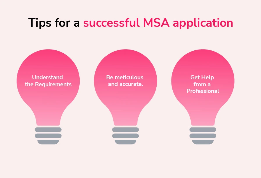 Tips for a successful MSA application